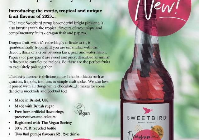 Sweetbird Dragon Fruit & Papaya Syrup